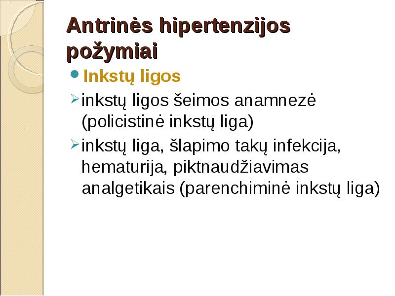 hipertenzija inkstų liga)